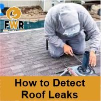 How to Detect Roof Leaks